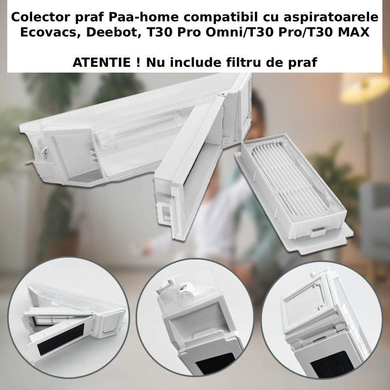 Electronice si Electrocasnice - Ingrijirea locuintei - Accesorii aparate pentru ingrijirea locuintei - Colector praf PAA-home compatibil cu Ecovacs Deebot T30 Pro Omni T30 Pro T30 MAX pentru inlocuire rapida - Infinity.ro