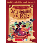 Carti si Birotica - Carti - Fictiune - Ocolul Pamantului in 80 de zile, Inspirata de romanul lui Jules Verne - Infinity.ro