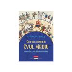 Carti si Birotica - Carti - Hobby si sport - Ghid de calatorie in Evul Mediu. Lumea vazuta prin ochii omului medieval, Anthony Bale - Infinity.ro