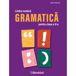 Carti si Birotica - Carti - Stiinte sociale si politica - Limba romana. Gramatica pentru clasa a V-a, Larisa Panucza - Infinity.ro