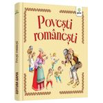 Carti si Birotica - Carti - Carti pentru copii - Basme si povesti - Povesti romanesti. Editia 2025/ Povesti - Infinity.ro