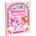 Carti si Birotica - Carti - Carti pentru copii - Basme si povesti - Palatul Unicornilor/ Busy Builds - Infinity.ro