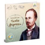 Carti si Birotica - Carti - Carti pentru copii - Basme si povesti - Cunoaste-l pe...Nicolae Grigorescu. Romani celebri - Infinity.ro