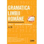 Carti si Birotica - Carti - Manuale si auxiliare scolare - Culegeri auxiliare - Gramatica limbii romane. Exercitii – antrenament si performanta. Clasa a V-a - Infinity.ro