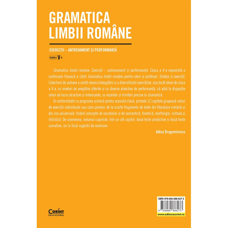Carti si Birotica - Carti - Manuale si auxiliare scolare - Culegeri auxiliare - Gramatica limbii romane. Exercitii – antrenament si performanta. Clasa a V-a - Infinity.ro