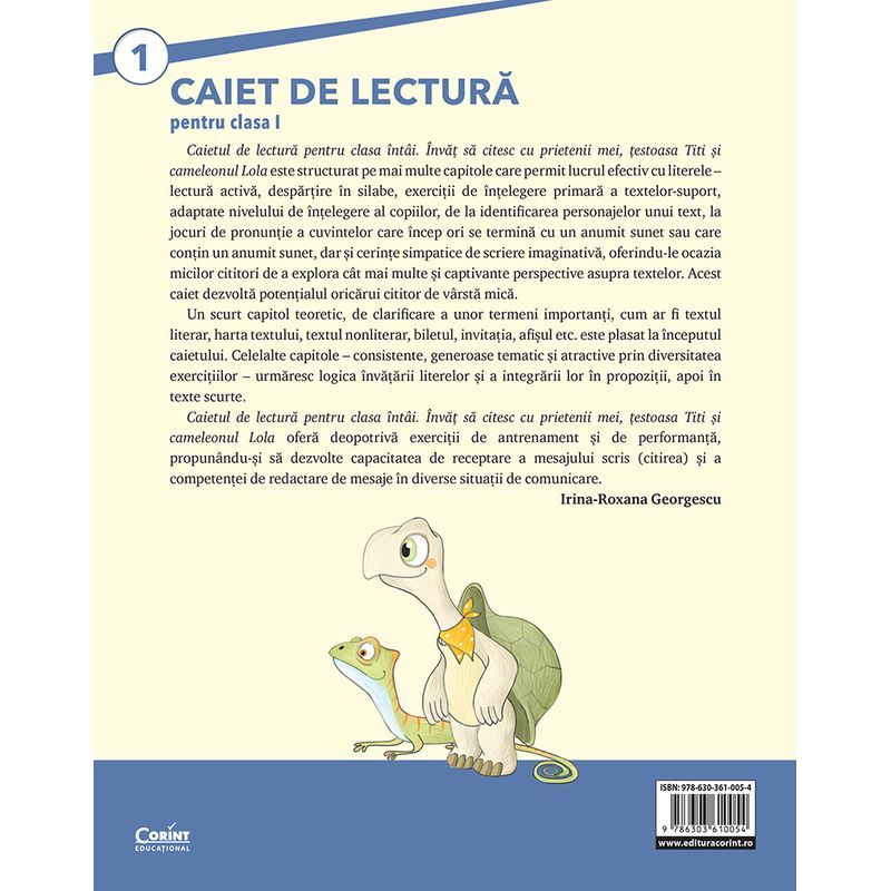 Carti si Birotica - Carti - Manuale si auxiliare scolare - Caiete speciale - Caiet de lectura pentru clasa I. Invat sa citesc cu prietenii mei, testoasa Titi si cameleonul Lola - Infinity.ro