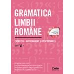 Carti si Birotica - Carti - Manuale si auxiliare scolare - Culegeri auxiliare - Gramatica limbii romane. Exercitii – antrenament si performanta. Clasa a VI-a - Infinity.ro