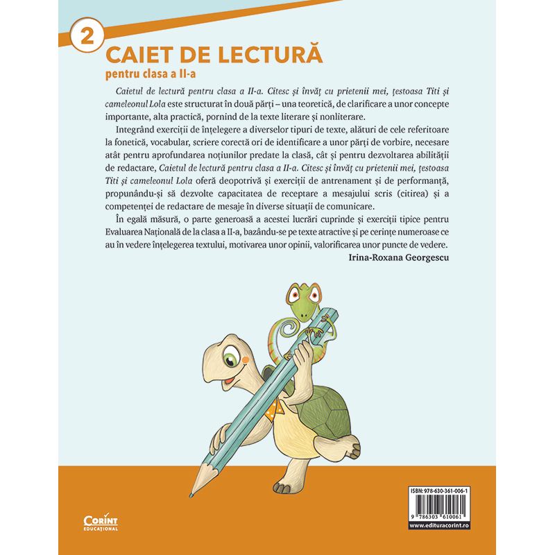 Carti si Birotica - Carti - Manuale si auxiliare scolare - Caiete speciale - Caiet de lectura pentru clasa a II-a. Citesc si exersez cu prietenii mei, testoasa Titi si cameleonul Lola - Infinity.ro