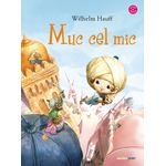 Carti si Birotica - Carti - Carti pentru copii - Basme si povesti - Muc cel mic - Infinity.ro