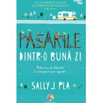 Carti si Birotica - Carti - Carti pentru copii - Basme si povesti - Pasarile dintr-o buna zi, Sally J. Pla - Infinity.ro