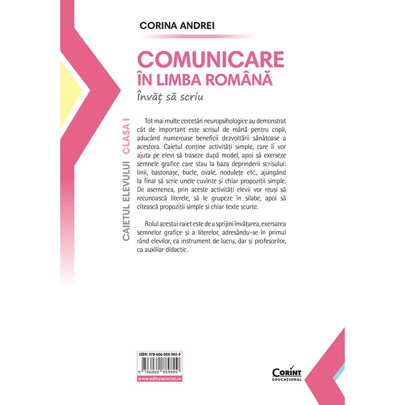 Carti si Birotica - Carti - Manuale si auxiliare scolare - Caiete speciale - Comunicare in limba romana. Invat sa scriu. Caietul elevului pentru clasa I - Infinity.ro