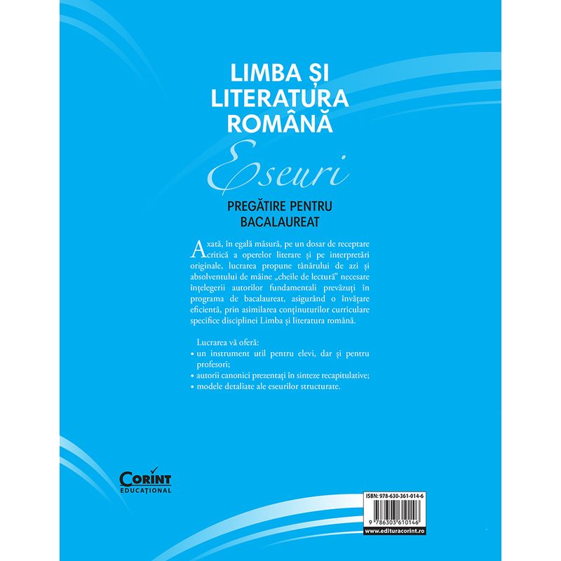 Carti si Birotica - Carti - Manuale si auxiliare scolare - Culegeri auxiliare - Eseuri. Pregatire pentru bacalaureat. Limba si literatura romana - Infinity.ro