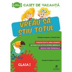 Carti si Birotica - Carti - Manuale si auxiliare scolare - Manuale scolare - Caiet de vacanta clasa I. Vreau sa stiu totul, Georgiana Gogoescu (Coord), Ceraselapopa - Infinity.ro