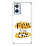 Laptop, Telefoane si Tablete - Telefoane mobile si accesorii - Accesorii Telefoane - Huse telefoane - Husa compatibila cu Oppo A96 4G Silicon Gel Tpu Model Mesaj Today Is The Day - Infinity.ro
