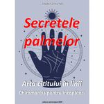 Carti si Birotica - Carti - Dezvoltare personala - Secretele palmelor - Infinity.ro