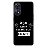 Laptop, Telefoane si Tablete - Telefoane mobile si accesorii - Accesorii Telefoane - Huse telefoane - Husa compatibila cu Oppo Reno8 T 4G Silicon Gel Tpu Model Cel Mai Bun Frate - Infinity.ro