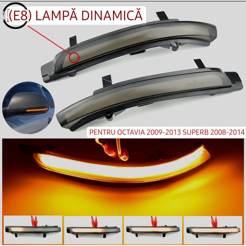 Auto si Moto - Piese auto si accesorii - Caroserie - Faruri, stopuri si proiectoare - Semnalizari Dinamice Led Oglinda SKODA Octavia 2009-2013, Superb 2008-2014 - Infinity.ro