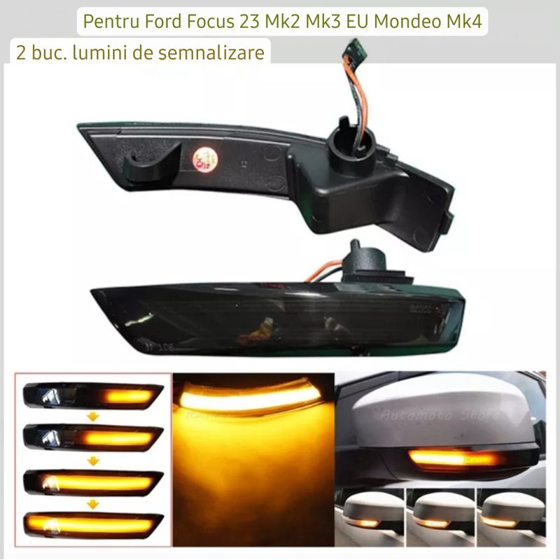Auto si Moto - Piese auto si accesorii - Caroserie - Faruri, stopuri si proiectoare - Semnalizari Led Dinamice Oglinda Ford Focus 2 MK2 2008-2010, Focus 3 MK3 2011-2018, Mondeo MK4 2010-2014 - Infinity.ro
