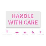 Casa si Gradina - Decoratiuni - DIY - Sabloane decorative pereti - Sablon Perete vopsire, tencuiala 0.7mm Handle With Care Refolosibil, model MXSP7244, 900 x 900 mm, 0.70mm - Infinity.ro
