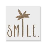 Casa si Gradina - Decoratiuni - DIY - Sabloane decorative pereti - Sablon Perete vopsire, tencuiala 0.7mm Smile Palm Tree Saying Refolosibil, model MXSP7196, 500 x 500 mm - Infinity.ro