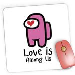 PC, gaming si accesorii - Periferice PC - Mousepad - Mousepad Gaming Love is Among Us, 21x19 cm - Infinity.ro