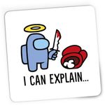 PC, gaming si accesorii - Periferice PC - Mousepad - Mousepad Gaming I can explain Among Us, 21x19 cm - Infinity.ro