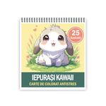Carti si Birotica - Carti - Carti pentru copii - Carti de colorat - Carte de colorat antistres , 25 de ilustratii Iepurasi Kawaii, 56 pagini, A5 - Infinity.ro