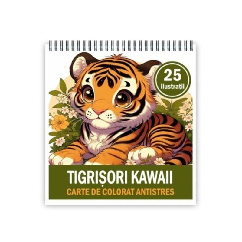 Carti si Birotica - Carti - Carti pentru copii - Carti de colorat - Carte de colorat antistres , 25 de ilustratii Tigrisori Kawaii, 56 pagini, A5 - Infinity.ro