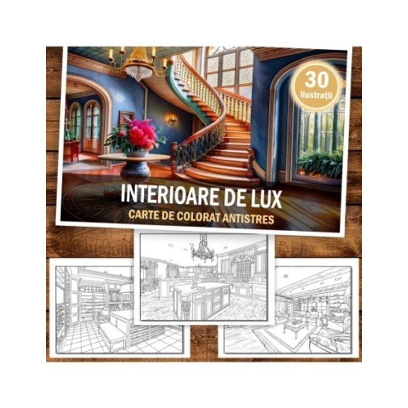 Carti si Birotica - Carti - Carti pentru copii - Carti de colorat - Carte de colorat antistres , 30 de ilustratii Interioare de Lux, 66 pagini, A5 - Infinity.ro