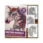 Carti si Birotica - Carti - Carti pentru copii - Carti de colorat - Carte de colorat antistres , 30 de ilustratii Unicorni Mandala, 66 pagini, A5 - Infinity.ro