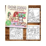 Carti si Birotica - Carti - Carti pentru copii - Carti de colorat - Carte de colorat antistres , 31 de ilustratii Dog Mom, 68 pagini, A5 - Infinity.ro