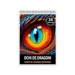 Carti si Birotica - Carti - Carti pentru copii - Carti de colorat - Carte de colorat antistres , 36 de ilustratii Ochi de Dragoni, 78 pagini, A5 - Infinity.ro