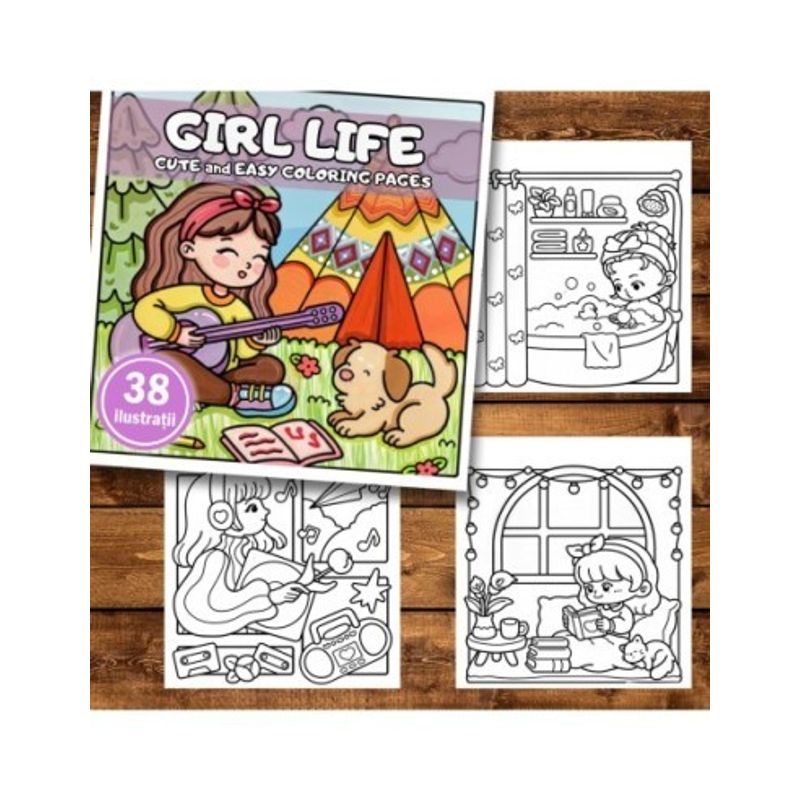Carti si Birotica - Carti - Carti pentru copii - Carti de colorat - Carte de colorat antistres , 38 de ilustratii Girl Life, 82 pagini, A5 - Infinity.ro