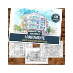 Carti si Birotica - Carti - Carti pentru copii - Carti de colorat - Carte de colorat antistres , 40 de ilustratii Apartamente - Volumul I, 86 pagini, A5 - Infinity.ro