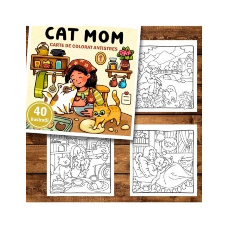 Carti si Birotica - Carti - Carti pentru copii - Carti de colorat - Carte de colorat antistres , 40 de ilustratii Cat Mom, 86 pagini, A5 - Infinity.ro