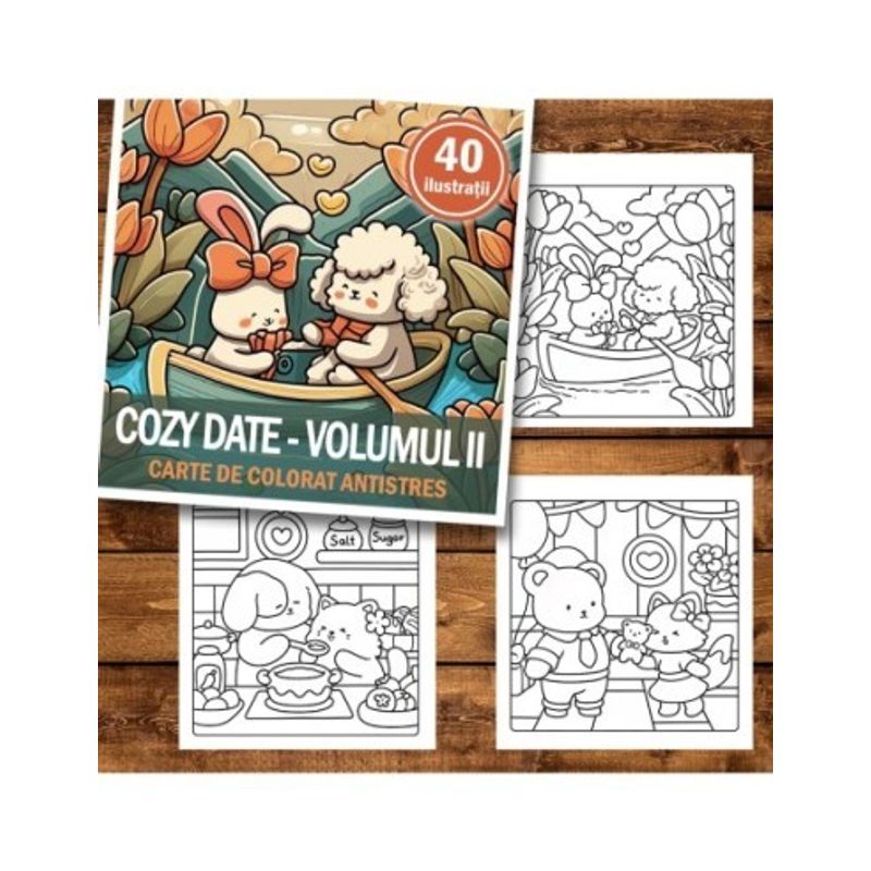 Carti si Birotica - Carti - Carti pentru copii - Carti de colorat - Carte de colorat antistres , 40 de ilustratii Cozy Date - Volumul II, 86 pagini, A5 - Infinity.ro