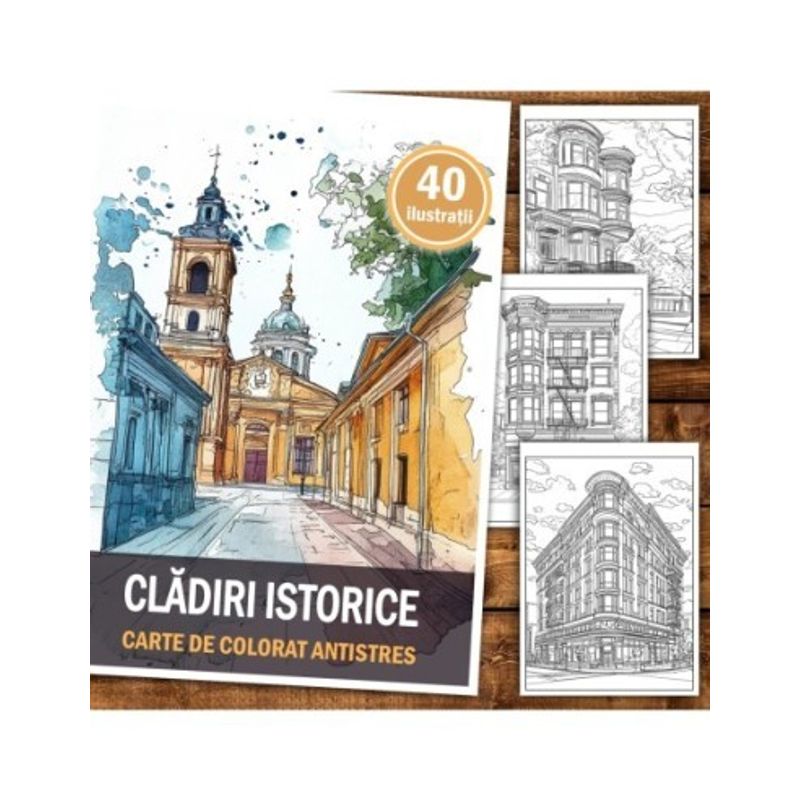 Carti si Birotica - Carti - Carti pentru copii - Carti de colorat - Carte de colorat antistres , 40 de ilustratii Cladiri Istorice, 86 pagini, A5 - Infinity.ro