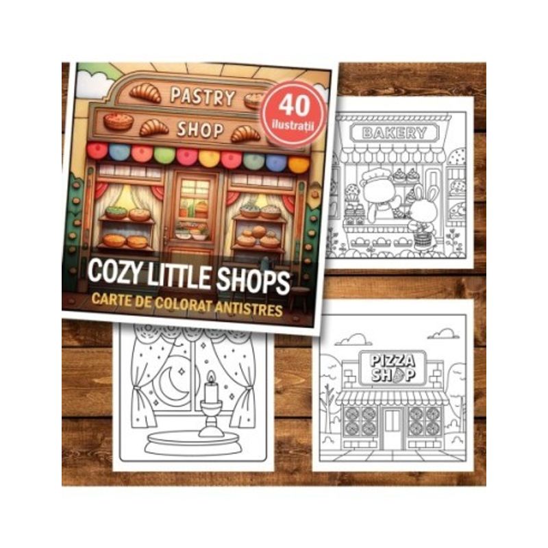 Carti si Birotica - Carti - Carti pentru copii - Carti de colorat - Carte de colorat antistres , 40 de ilustratii Cozy Little Hygge Shops, 86 pagini, A5 - Infinity.ro