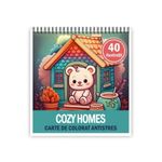 Carti si Birotica - Carti - Carti pentru copii - Carti de colorat - Carte de colorat antistres , 40 de ilustratii Cozy Homes, 86 pagini, A5 - Infinity.ro