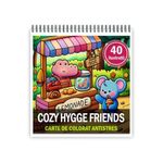 Carti si Birotica - Carti - Carti pentru copii - Carti de colorat - Carte de colorat antistres , 40 de ilustratii Cozy Hygge Friends, 86 pagini, A5 - Infinity.ro