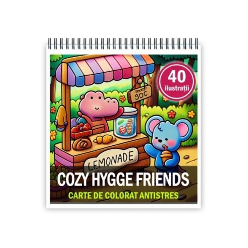 Carti si Birotica - Carti - Carti pentru copii - Carti de colorat - Carte de colorat antistres , 40 de ilustratii Cozy Hygge Friends, 86 pagini, A5 - Infinity.ro