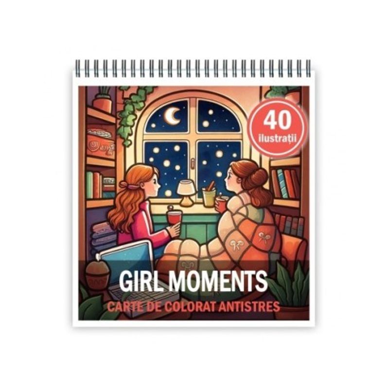 Carti si Birotica - Carti - Carti pentru copii - Carti de colorat - Carte de colorat antistres , 40 de ilustratii Cute and Cozy - Girl Moments, 86 pagini, A5 - Infinity.ro