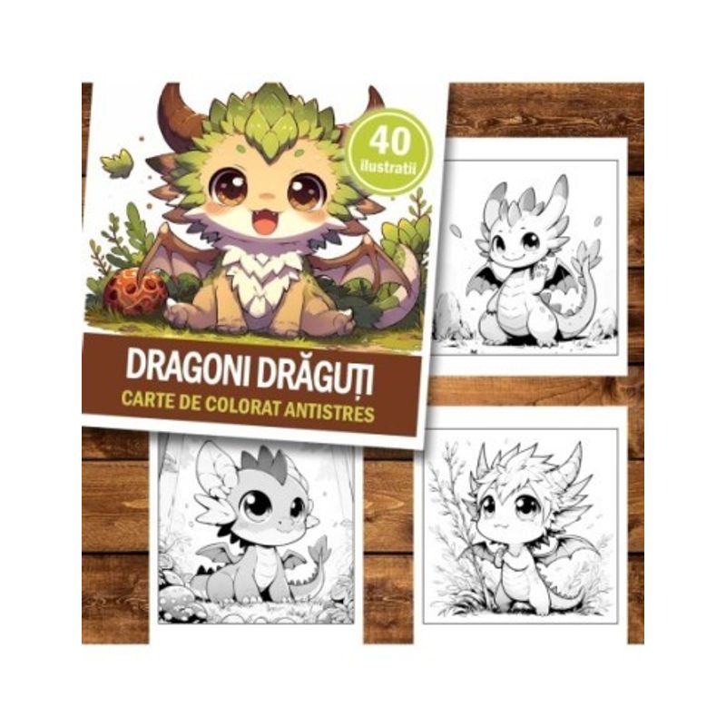 Carti si Birotica - Carti - Carti pentru copii - Carti de colorat - Carte de colorat antistres , 40 de ilustratii Dragoni Draguti, 8o6 pagini, A5 - Infinity.ro