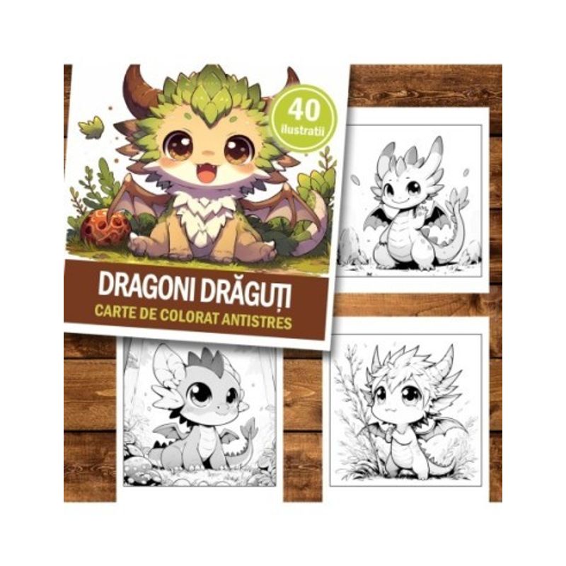 Carti si Birotica - Carti - Carti pentru copii - Carti de colorat - Carte de colorat antistres , 40 de ilustratii Dragoni Draguti, 8o6 pagini, A5 - Infinity.ro