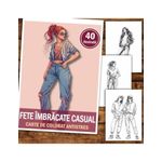 Carti si Birotica - Carti - Carti pentru copii - Carti de colorat - Carte de colorat antistres , 40 de ilustratii Fete imbracate casual, 86 pagini, A5 - Infinity.ro