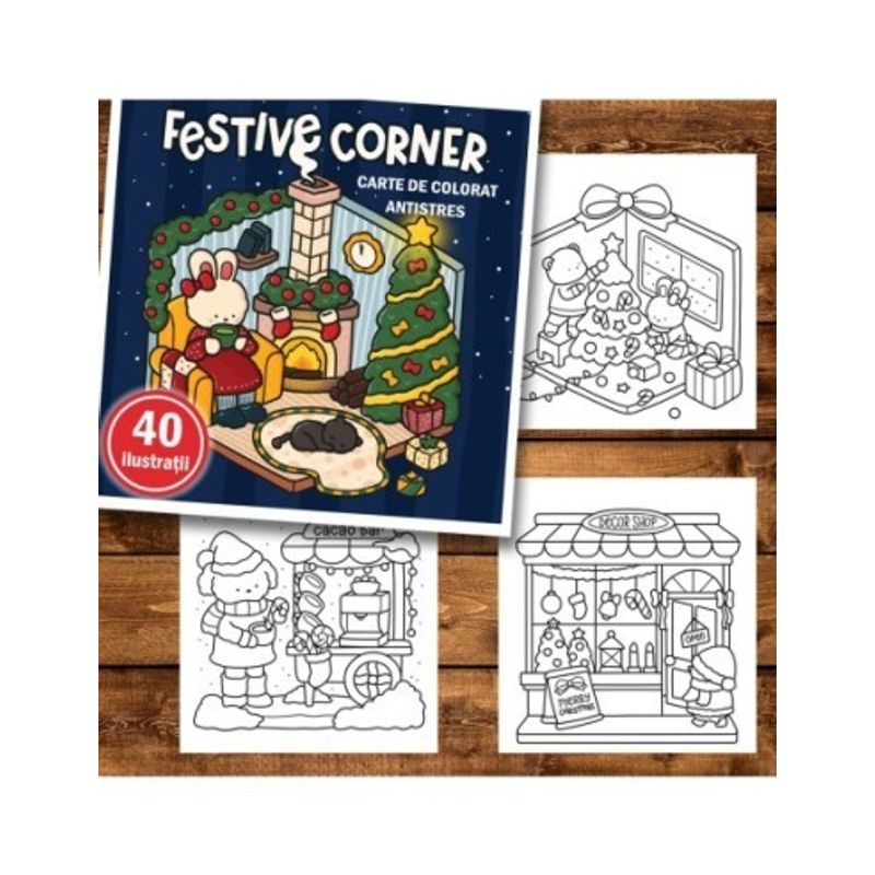 Carti si Birotica - Carti - Carti pentru copii - Carti de colorat - Carte de colorat antistres , 40 de ilustratii Festive Corner, 86 pagini, A5 - Infinity.ro