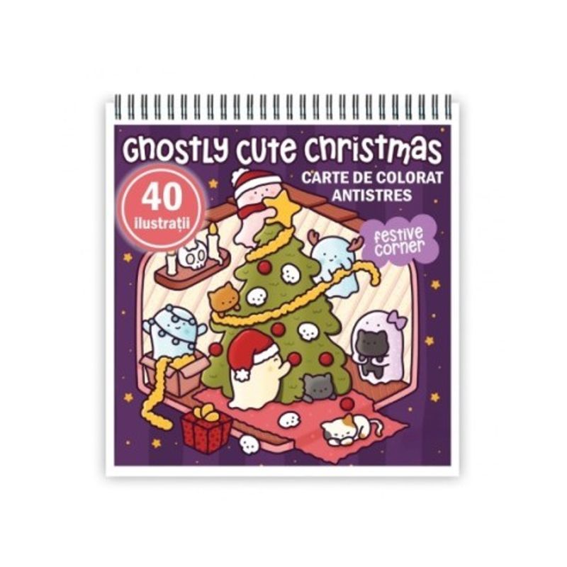 Carti si Birotica - Carti - Carti pentru copii - Carti de colorat - Carte de colorat antistres , 40 de ilustratii Ghostly Cute Christmas, 86 pagini, A5 - Infinity.ro