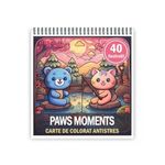 Carti si Birotica - Carti - Carti pentru copii - Carti de colorat - Carte de colorat antistres , 40 de ilustratii Paws Moments, 86 pagini, A5 - Infinity.ro