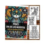 Carti si Birotica - Carti - Carti pentru copii - Carti de colorat - Carte de colorat antistres , 40 de ilustratii Pisici Dia de los Muertos , 86 pagini, A5 - Infinity.ro