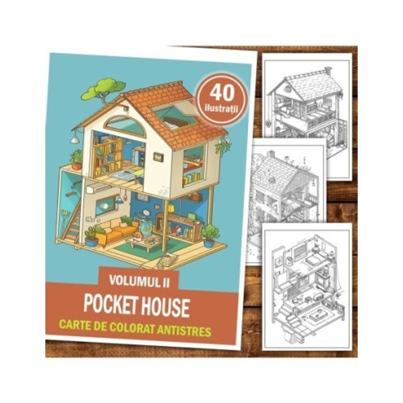 Carti si Birotica - Carti - Carti pentru copii - Carti de colorat - Carte de colorat antistres , 40 de ilustratii Pocket House - Volumul II, 86 pagini, A5 - Infinity.ro